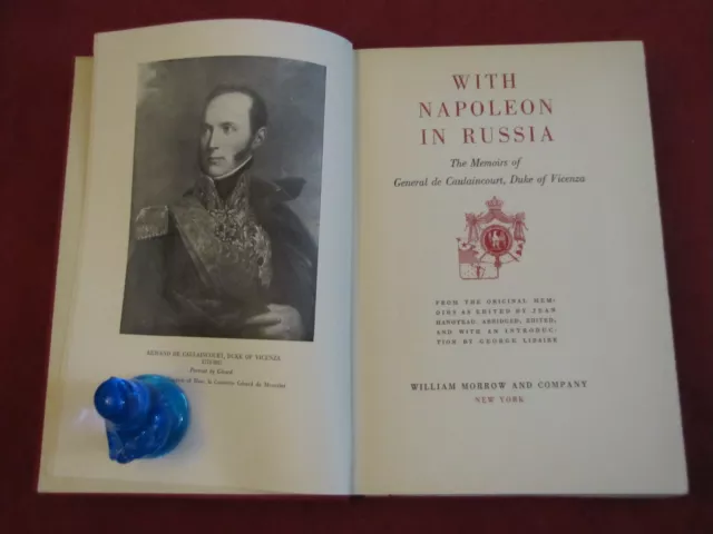 With Napoleon In Russia: The Memoirs of General de Caulaincourt, Duke of Vicenza 2