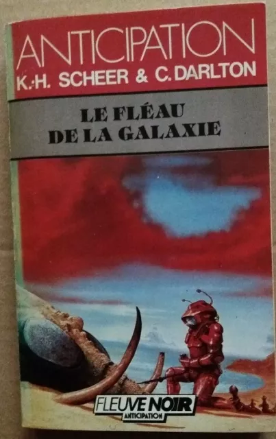 C1 Scheer Darlton PERRY RHODAN 69 Fleau de la Galaxie FNA 1986 EO Port Compris