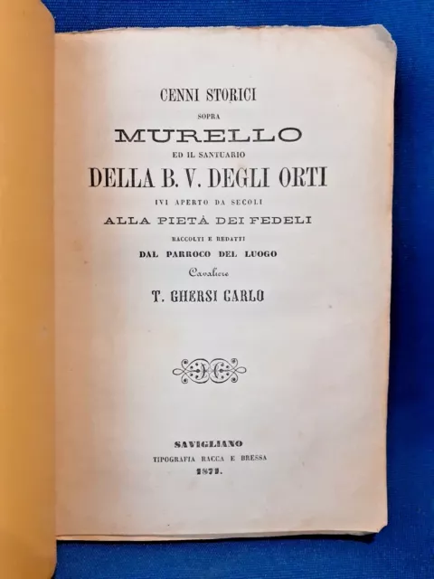 Carlo Ghersi, Cenni storici sopra Murello ed il Santuario. Cuneo Piemonte 1871