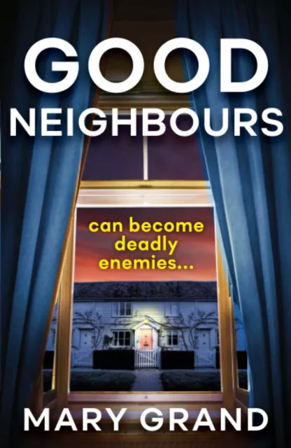 Good Neighbours by Grand, Mary, NEW Book, FREE & FAST Delivery, (Paperback)