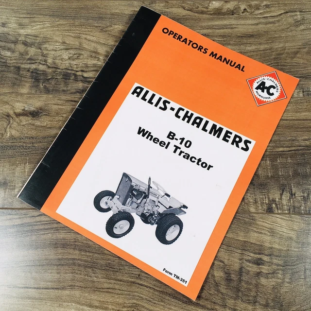 ALLIS CHALMERS B-1 B-10 B10 12 110 112 SERVICE