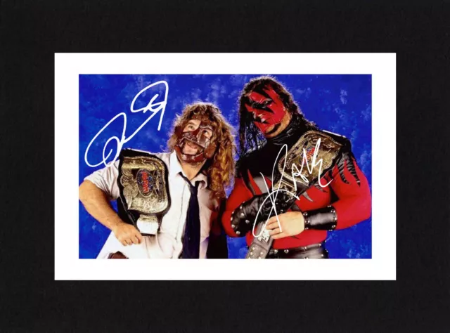 8X6 Mount MANKIND & KANE Signed PHOTO Print Ready To Frame WWE Wrestling