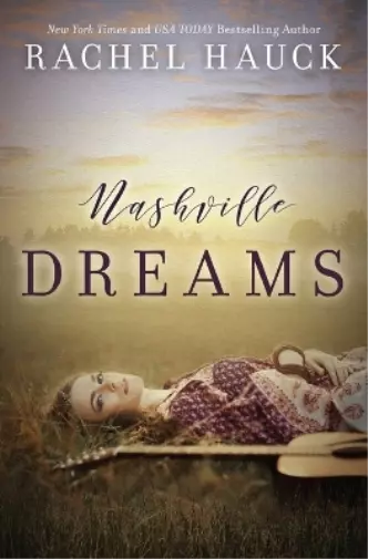 Rachel Hauck Nashville Dreams (Poche)