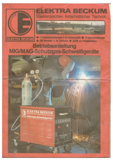 Elektra Beckum 180 35 Et Combi Bedienungsanleitung OPERATING INSTRUCTIONS ELEKTRA-BECKUM MIG/MAG CO2 200/35 T ET