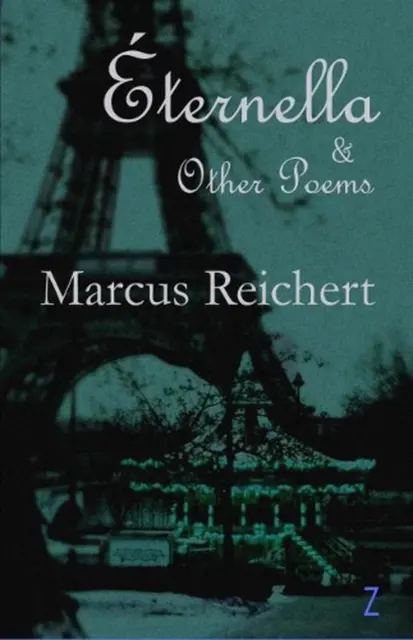 ternella & Other Poems by Marcus Reichert Paperback Book
