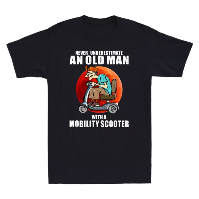 T-shirt da uomo vintage mai sottovalutate un vecchio con uno scooter per la mobilità