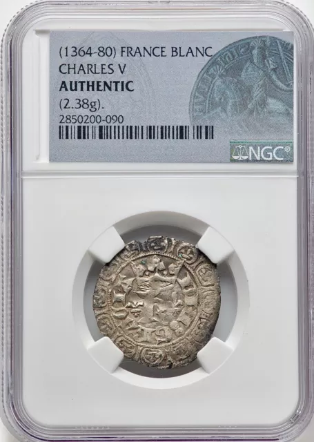 1364-1380 France King Charles V “The Wise” Silver Blanc 2.38g NGC Authentic