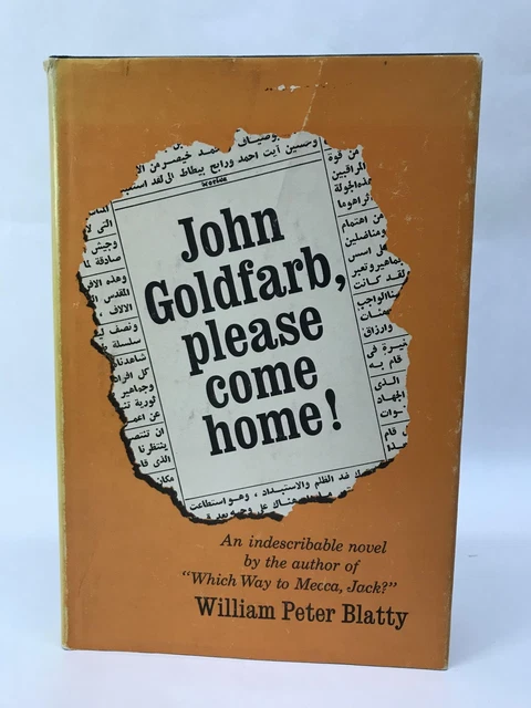 William Peter Blatty / JOHN GOLDFARB PLEASE COME HOME Signed 1st Edition 1963