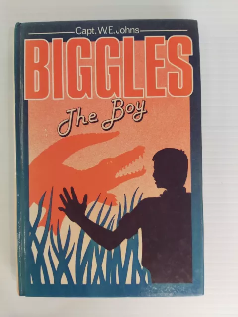 Biggles The Boy - Capt W E Johns -Hardcover