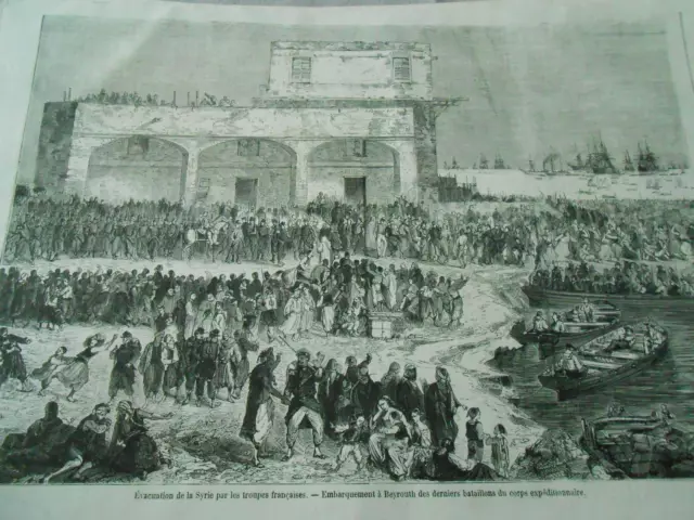 Gravure 1861 - Syria Evacuation de la Syrie Embarquement à Beyrouth bataillons