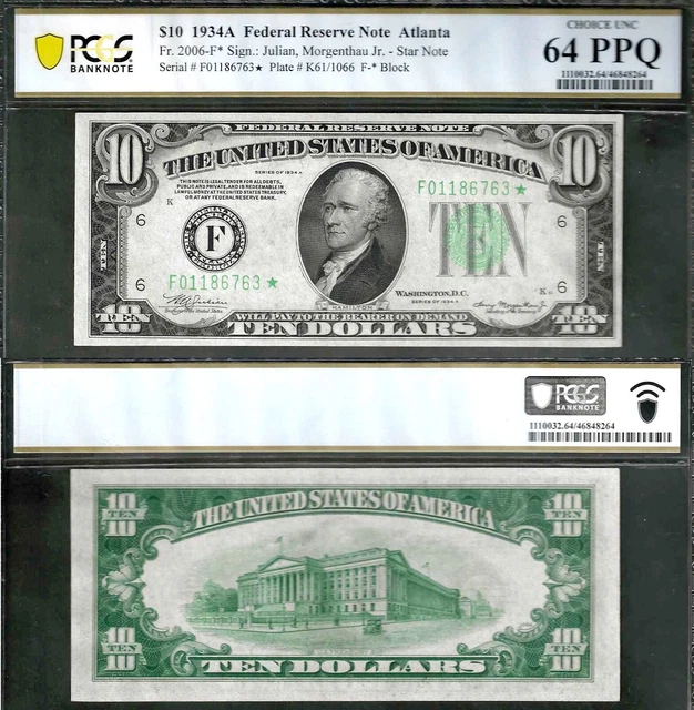 $10 1934-A FRN, Fr. 2006-F*  Early  SCARCE Atlanta Star PCGS-B Ch Unc 64PPQ