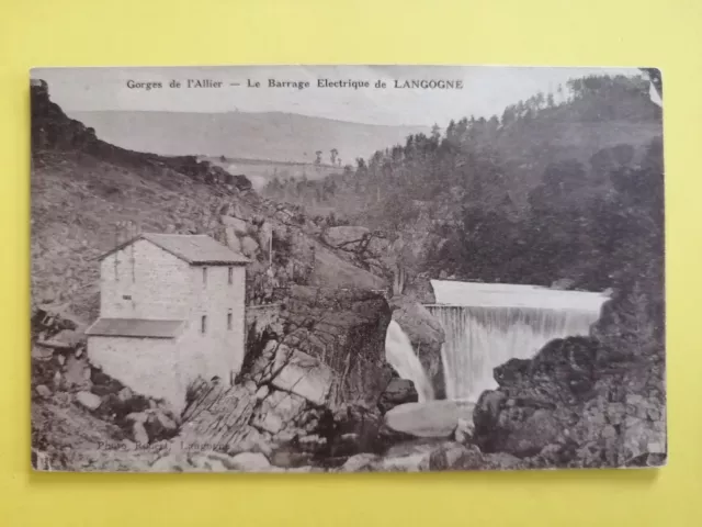 CPA GORGES de l'ALLIER 48 - BARRAGE ÉLECTRIQUE de LANGOGNE Lozère Écrite en 1933