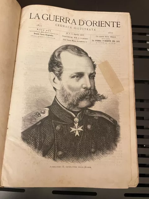 libro antico:LA GUERRA D'ORIENTE cronaca illustrata 1887