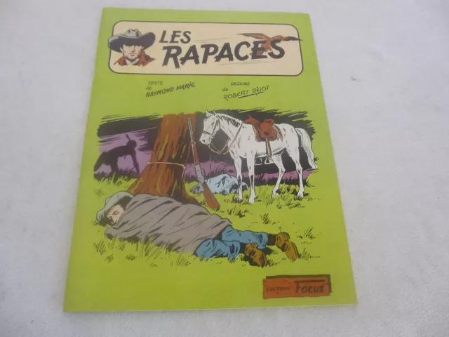 Rigot / Maric Les Rapaces  Ed Focus N&B 1979 Tbe
