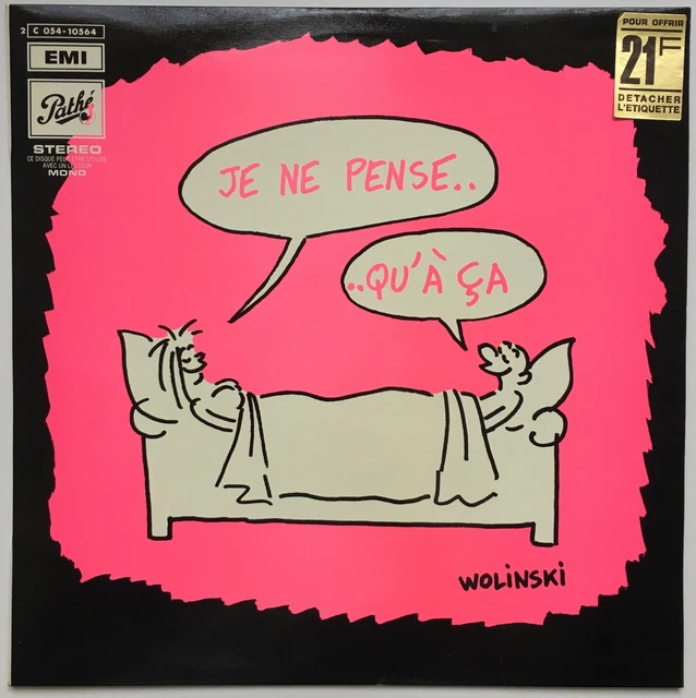 JE NE PENSE QU'À CA LP Evariste Jean Morlier WOLINSKI MINT