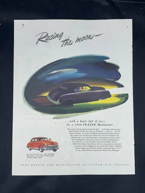 Magazine Ad* - 1949 - Frazer Manhattan - Racing The Moon