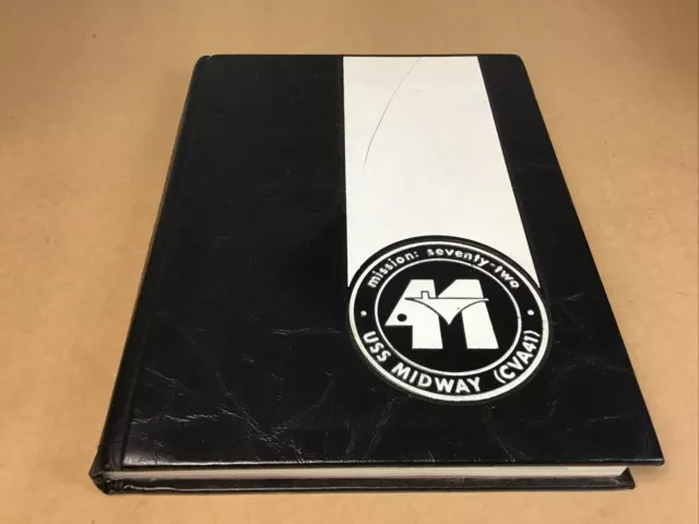 Uss Midway Cva-41 Vietnam War Deployment Cruise Book Year Log 1972 - Navy 💥Rare