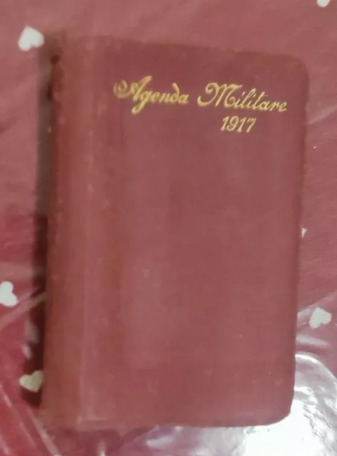 Agenda Militare Vittorio Sforza Per L'anno 1917 Rarissima