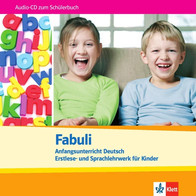 Fabuli. Anfangsunterricht Deutsch. Erstlese- und Sprachlehrwerk für Kinder....