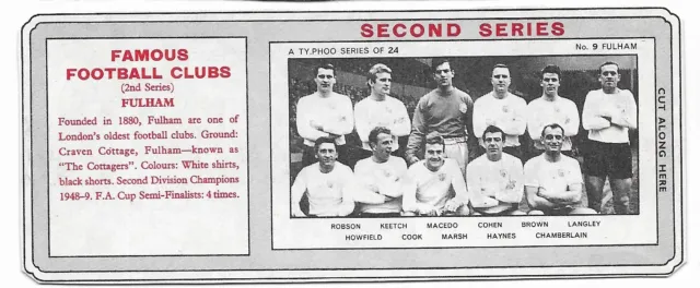 FULHAM #9 2nd Series 1963 Famous Football Club Typhoo Tea Card