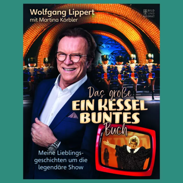 Das große Ein Kessel Buntes-Buch - Wolfgang Lippert