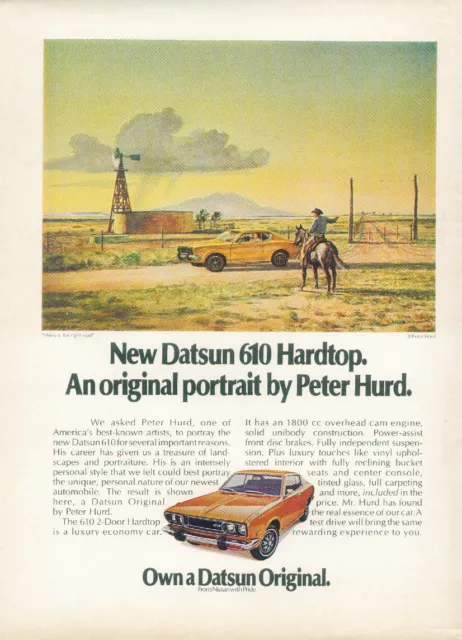 An original portrait by Peter Hurd Datsun 610 Hardtop MAGAZINE AD 1973