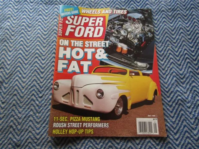 Super Ford Magazine May 1990 On The Street Hot & Fat 11-Sec Pizza Mustang