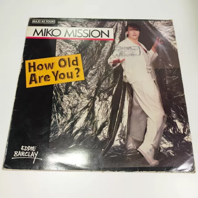 Vinyle Maxi 45T Miko Mission-How Old Are You?-ITALO DISCO-1984-TBE