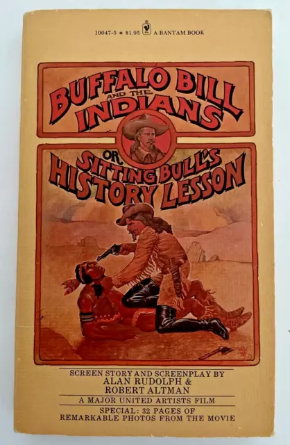 Buffalo Bill & The Indians Or Sitting Bull's History Lesson 1976 Book Of Movie G