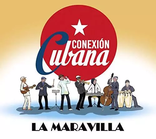 La Maravilla, Conexion Cubana, Audio CD, Nuevo, Libre