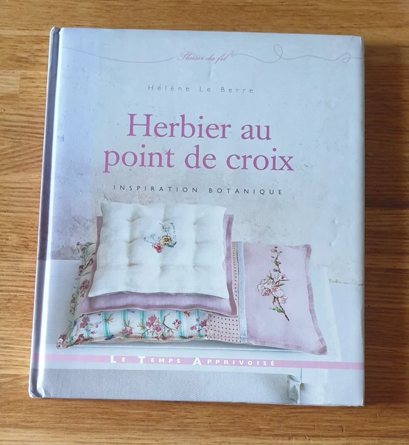 L HERBIER DU Jardin Au Point De Croix EUR 109,90 - PicClick FR