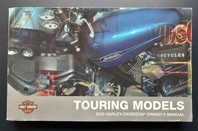 Harley-Davidson Touring Models 2009 Owner's Manual Bedienungsanleitung