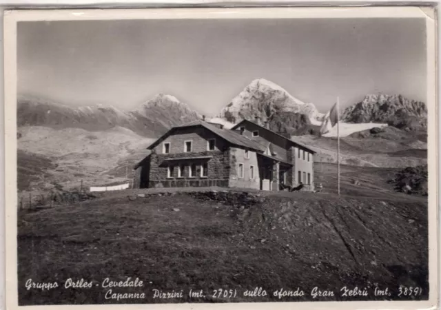 Cartolina A. Adige Sudtirol Bolzano Bozen Cevedale capanna Pizzini 321