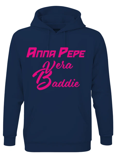 Felpa Con Cappuccio Donna Anna Pepe Vera Baddie 2026 - Stampa Di Alta Qualità, Design Unico, Lavabile A 30°C