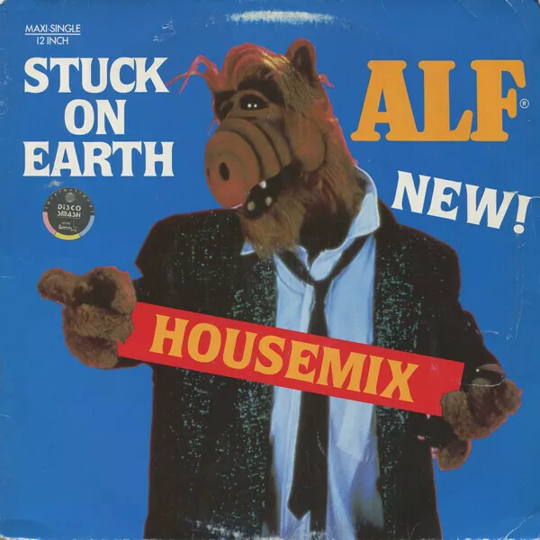Alf Stuck On Earth (Housemix) Vinyl Single 12inch Rca