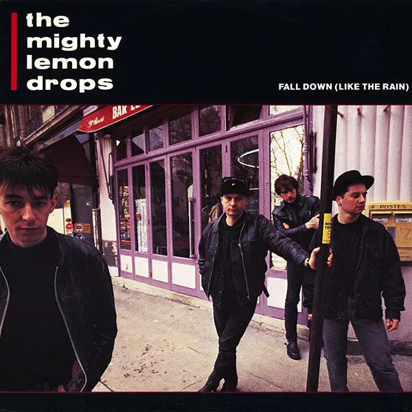 The Mighty Lemon Drops - Fall Down (Like The Rain) (12")