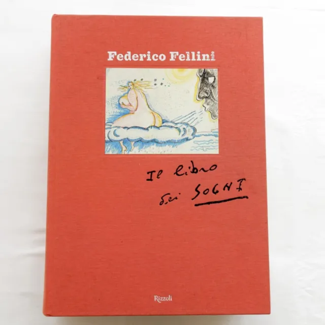 Federico Fellini, Il libro dei Sogni – Prima edizione 2007 Rizzoli, invio gratis