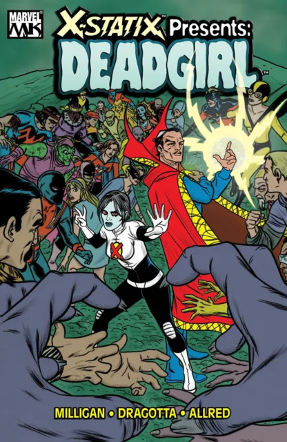 X-Statix Presents Dead Girl (2006, Marvel Comics) Brand New Trade Paperback