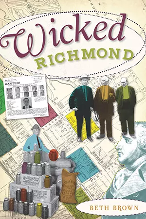 Wicked Richmond, Virginia, Wicked, Paperback