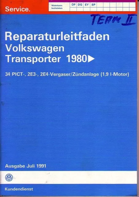 VW BUS T3 * Reparaturleitfaden * 1,9 L Vergasermotor & Zündung