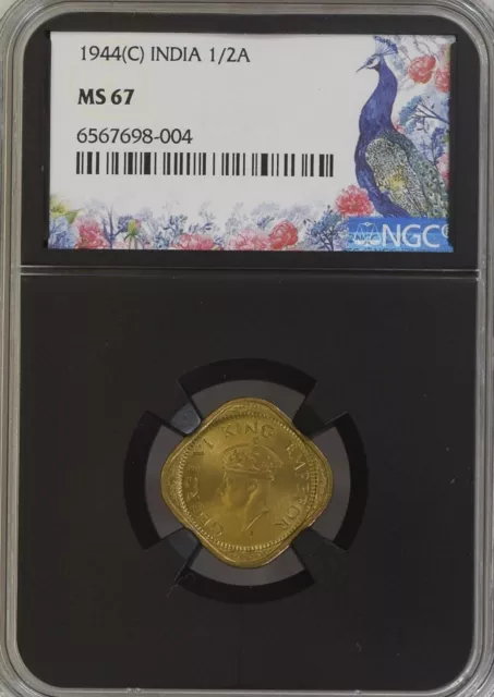 1944C British India 1/2 Anna-NGC Graded MS 67 Top Pop