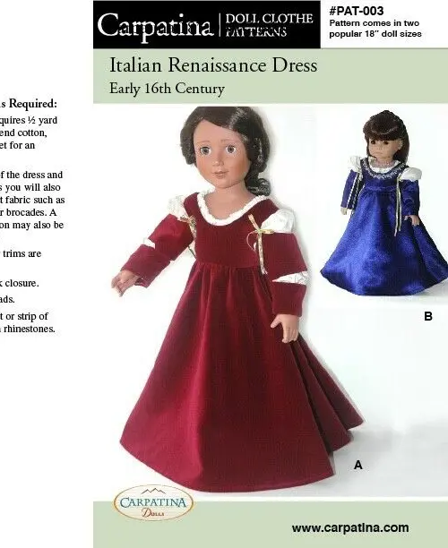 Renaissance Dress Printed Pattern Sized For 18" American Girl & Carpatina Dolls