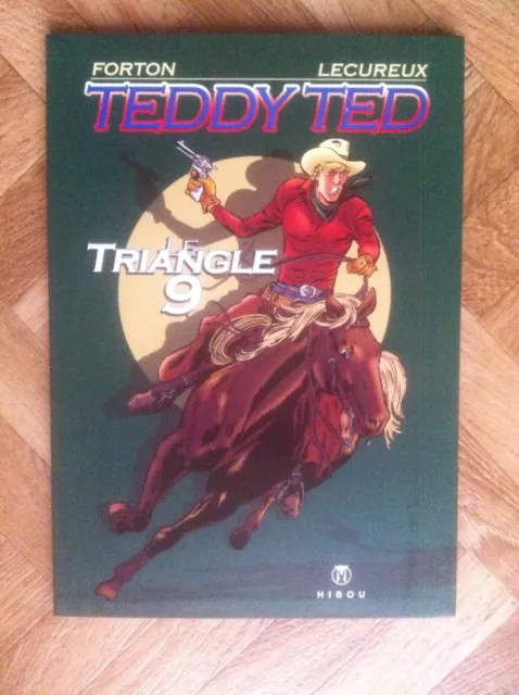 Teddy Ted Le Triangle 9 Forton/Lecureux Eo Neuf  (F24)
