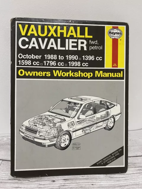 Vauxhall Cavalier FWD Benzin Oktober 1988 - 1990 Haynes Besitzer Werkstatthandbuch