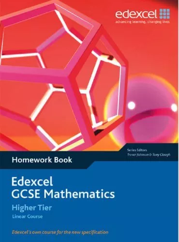 Edexcel GCSE Maths: Linear Higher Homework Book By Tony Clough, Trevor Johnson,