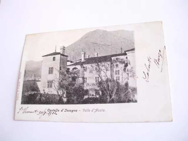 Aosta - Castello d'Issogne - spedita f. p. 1902 franc asp