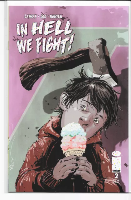In Hell We Fight #2 B Dustin Nguyen Variant 1st Print NM/NM+ Image Comics 2023