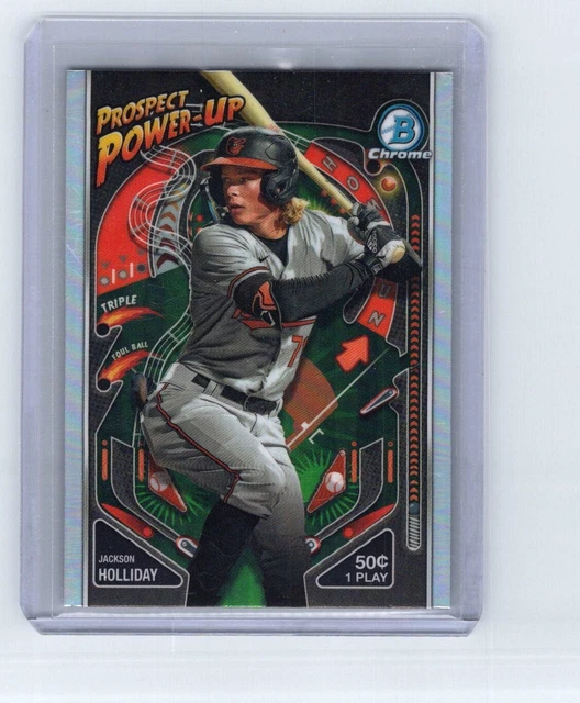 2024 BOWMAN CHROME Prospect Power Up Jackson Holliday Baltimore Orioles