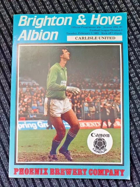 Brighton & Hove Albion v Carlisle United. 05/02/1985. Division 2. Excellent Cond