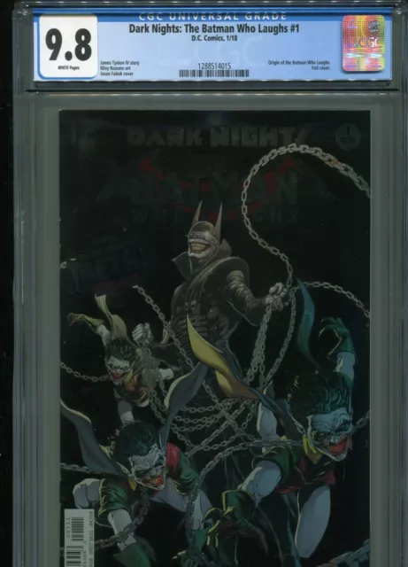 Dark Nights: The Batman Who Laughs #1   CGC 9.8  WP  (Foil cover)